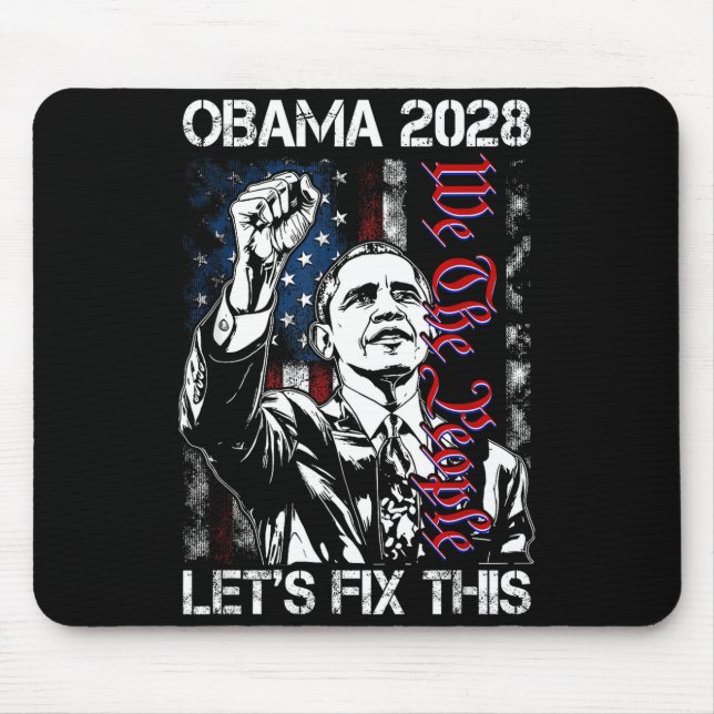 Obama 2028 Let's Fix This Obama 48th President Mouse Mat (Front)