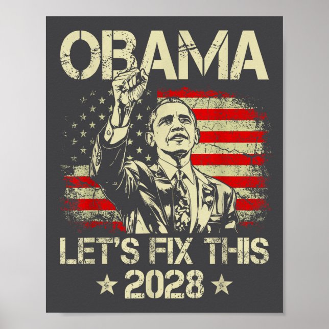 Obama 2028 Let's Fix This Obama 48th President Poster (Front)