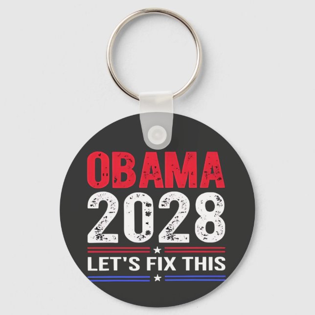 Obama 2028 Let's Fix This Democracy Election USA  Key Ring (Front)