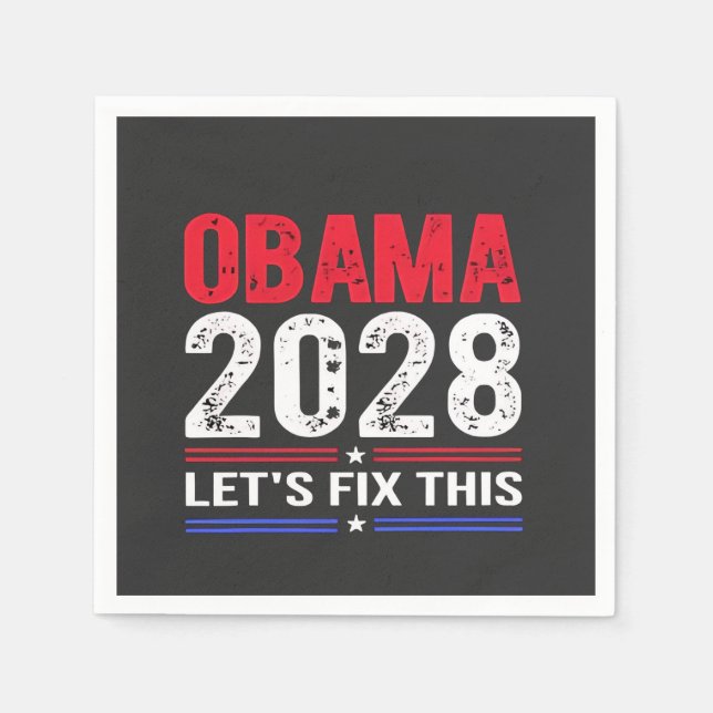 Obama 2028 Let's Fix This Democracy Election USA  Napkin (Front)