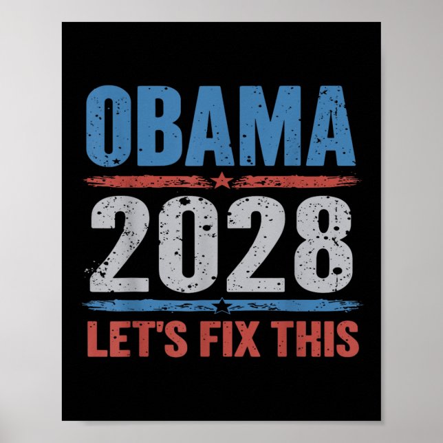 Obama 2028 Lets Fix This  Poster (Front)