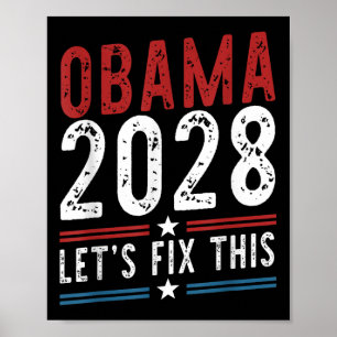 Obama 2028 Lets Fix This  Poster