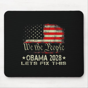 Obama 2028 Lets Fix This We The People Vintage Us Mouse Mat