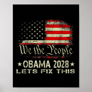 Obama 2028 Lets Fix This We The People Vintage Us Poster