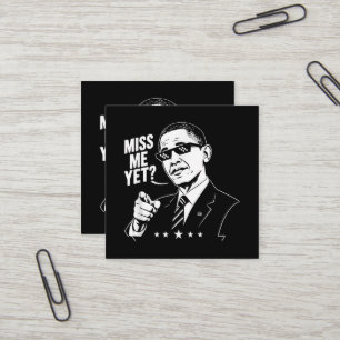 Obama 2028 Miss Me Yet President 44 Funny Square Business Card