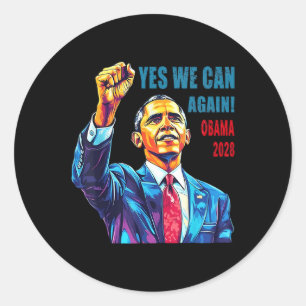 Obama 2028 Yes We Can Again Obama 48th President O Classic Round Sticker