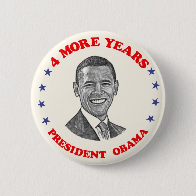 Obama 4 More Years 6 Cm Round Badge (Front)