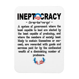Obama Administration Ineptocracy Premium Magnet