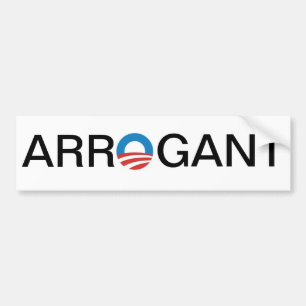 Obama Arrogant Bumper Sticker