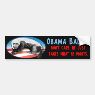 Obama Badger - Just Takes What He Wants Bumper Sticker