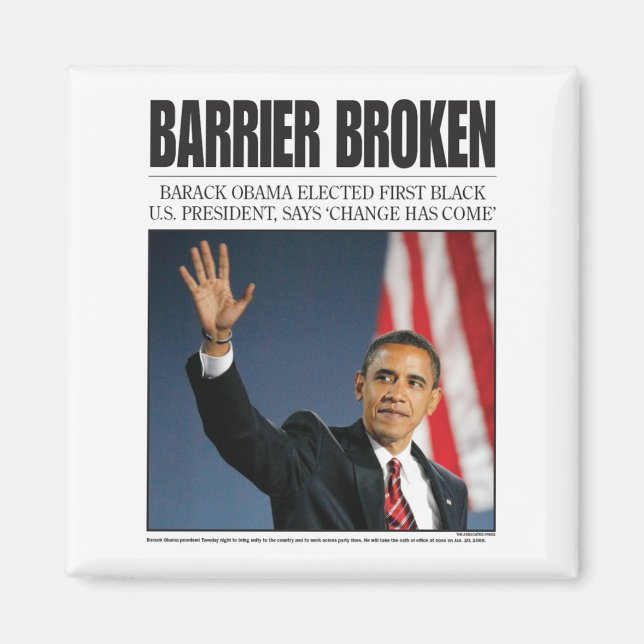 Obama: Barrier Broken Magnet (Front)