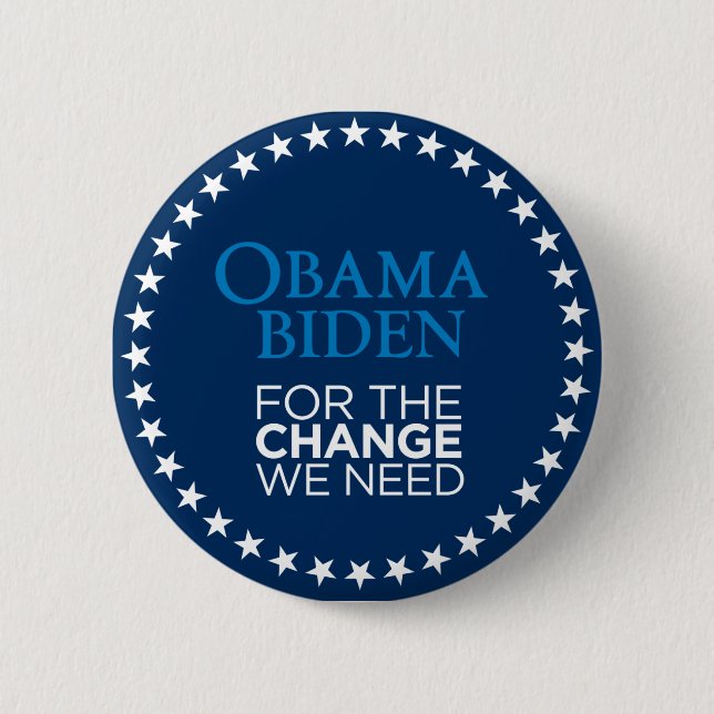 Obama Biden for the Change We Need 6 Cm Round Badge (Front)