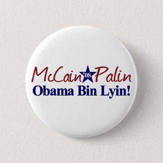 Obama Bin Lyin (McCain Palin 2008) 6 Cm Round Badge