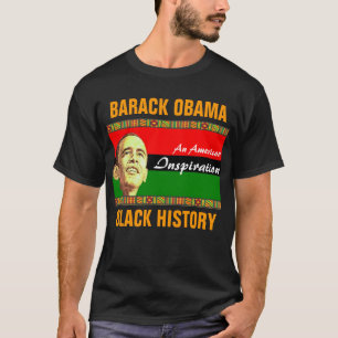 Obama Black History (2 Sided) T-Shirt