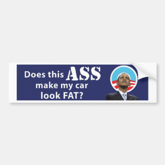 Obama Car Fat11x3 copy Bumper Sticker