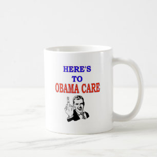 OBAMA CARE COFFEE MUG