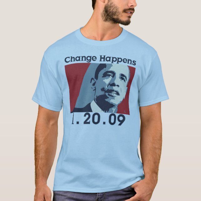 obama change happens T-Shirt (Front)