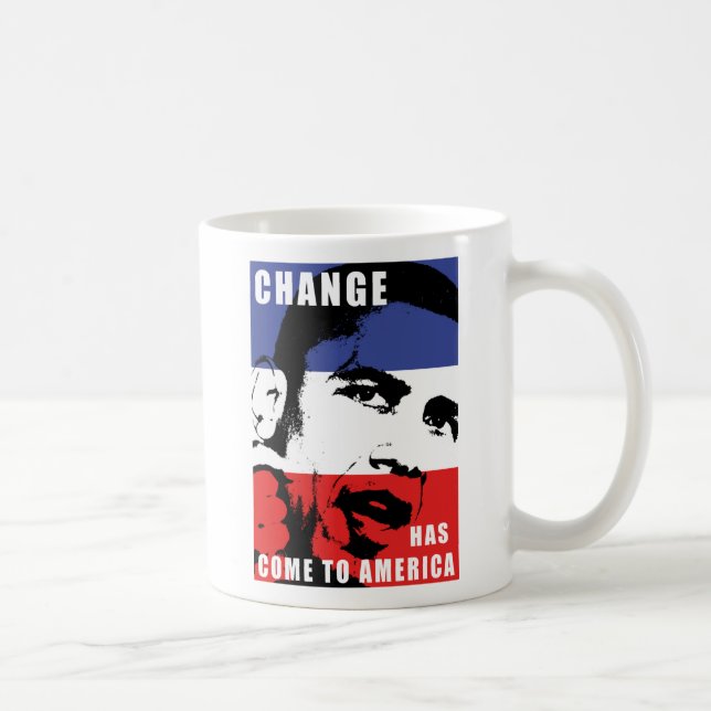 Obama - Change Has Come to America Coffee Mug (Right)