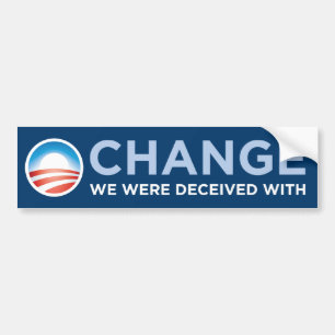 Obama-Change We Were Deceived With Bumper Sticker