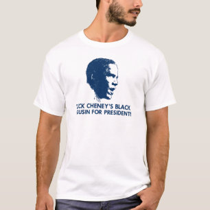 Obama - Cheney T-Shirt