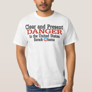 Obama - Clear and Present Danger Shirt