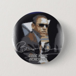 Obama Code Name Renegade 6 Cm Round Badge