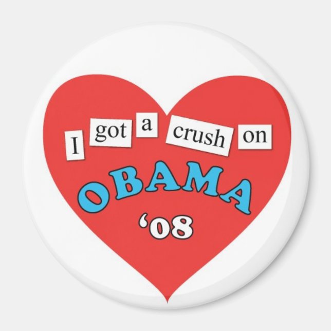 Obama Crush Magnet (Front)