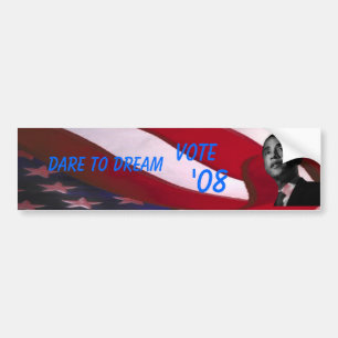 Obama Dare to Dream Bumper Sticker