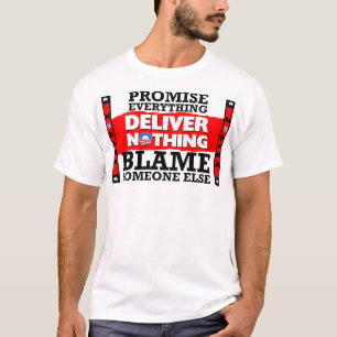 Obama: Deliver Nothing! T-Shirt