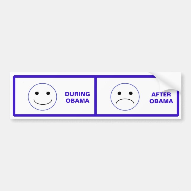 Obama - During and After Bumper Sticker (Front)