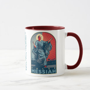 Obama False Messiah Mug