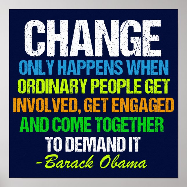 Obama Farewell Speech Quote on Change Poster (Front)