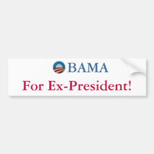 Obama for ex-president! bumper sticker