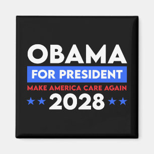Obama For President 2028 Make America Care Again Magnet