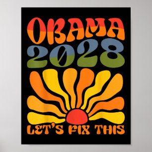 Obama For President 2028 Obama 2028 Flower Boho Ra Poster