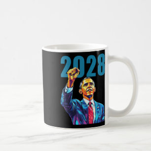 Obama For President 2028 Obama 48th President Of A Coffee Mug