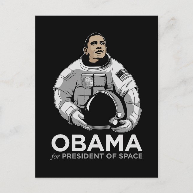 Obama for President of Space Postcard (Front)