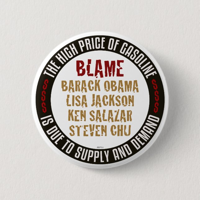 Obama Gasoline 6 Cm Round Badge (Front)