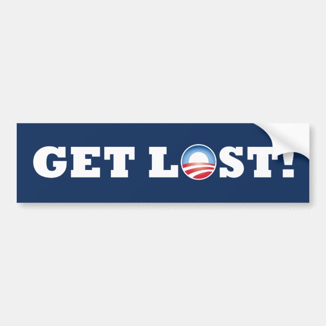 Obama Get Lost! Bumpersticker Bumper Sticker (Front)
