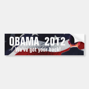 Obama Got Your Back 2012 Bumper Sticker