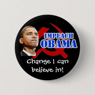 Obama Hammer and Sickle, Change I can believe in! 6 Cm Round Badge