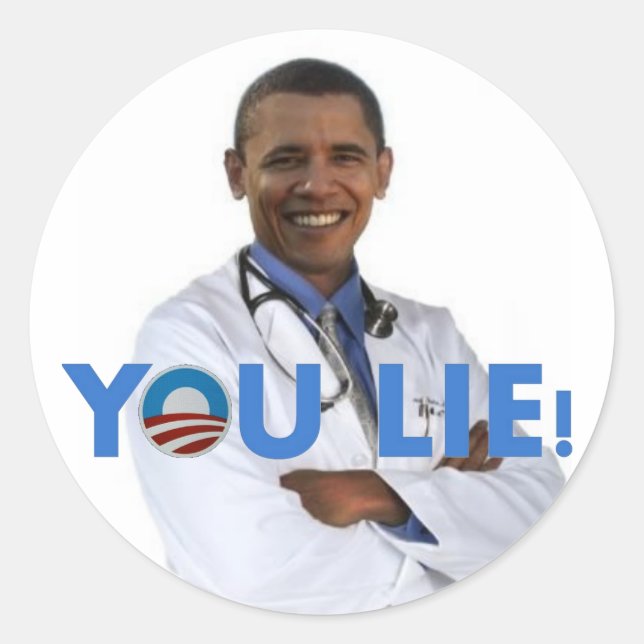 Obama Health Care, you lie Classic Round Sticker (Front)