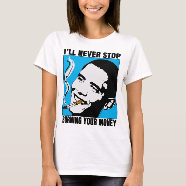 Obama: I'll Never Stop Baby Doll TShirt (Front)