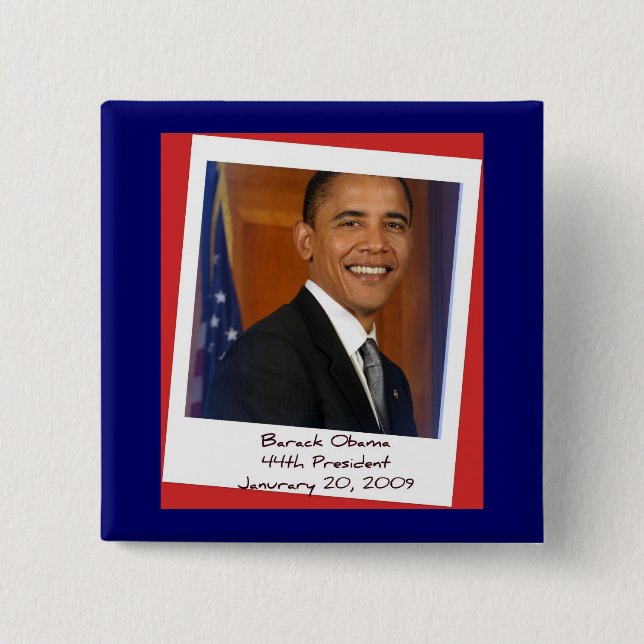 Obama Inauguration 2009 Memorabilia 15 Cm Square Badge (Front)