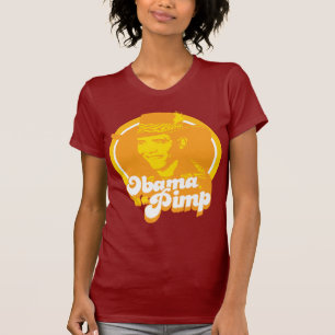 Obama is a Pimp T-Shirt