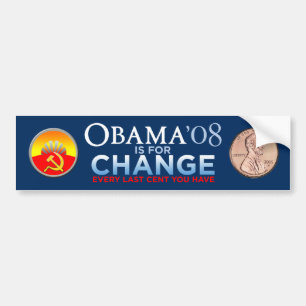OBAMA IS FOR YOUR CHANGE Bumper Sticker