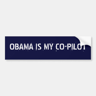 OBAMA IS MY CO-PILOT BUMPER STICKER