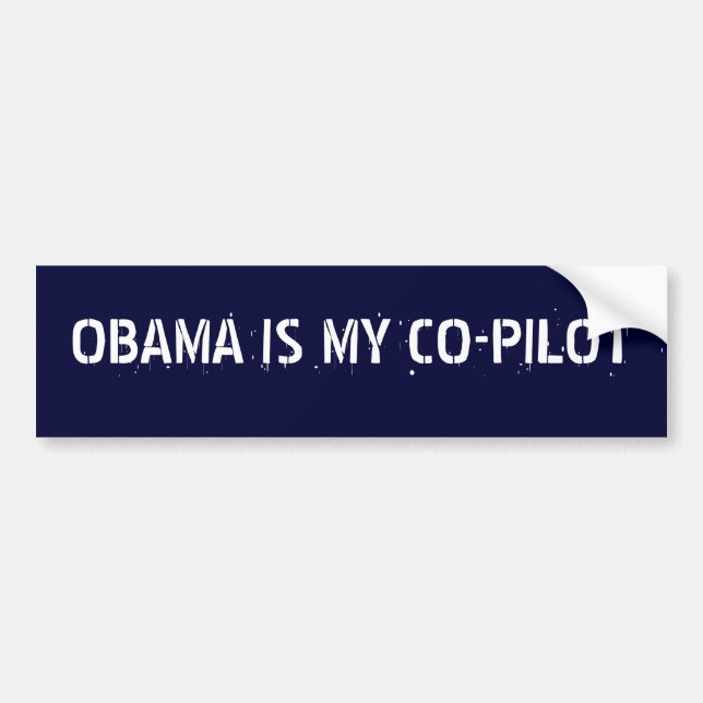 OBAMA IS MY CO-PILOT BUMPER STICKER (Front)