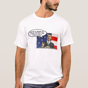 OBAMA: ISRAEL HAS AMERICA CONFUSED T-Shirt