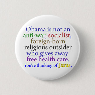 Obama & Jesus 6 Cm Round Badge